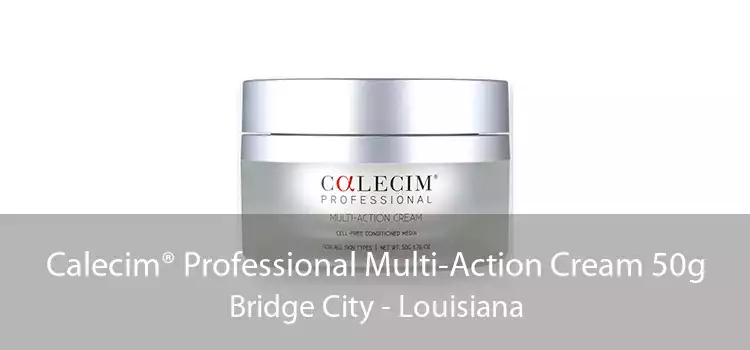 Calecim® Professional Multi-Action Cream 50g Bridge City - Louisiana