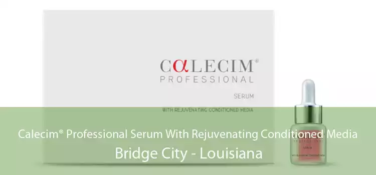 Calecim® Professional Serum With Rejuvenating Conditioned Media Bridge City - Louisiana
