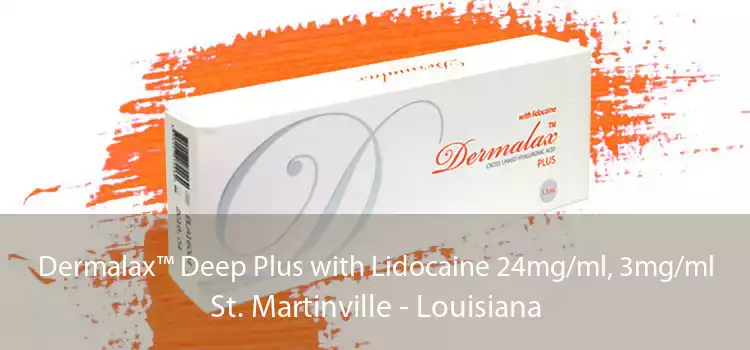 Dermalax™ Deep Plus with Lidocaine 24mg/ml, 3mg/ml St. Martinville - Louisiana