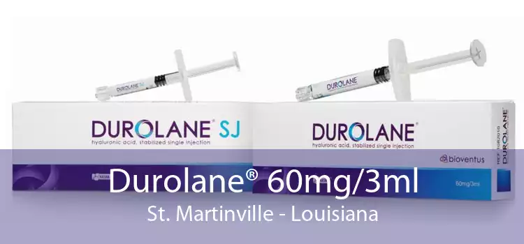 Durolane® 60mg/3ml St. Martinville - Louisiana