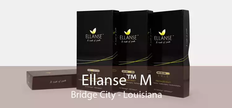 Ellanse™ M Bridge City - Louisiana