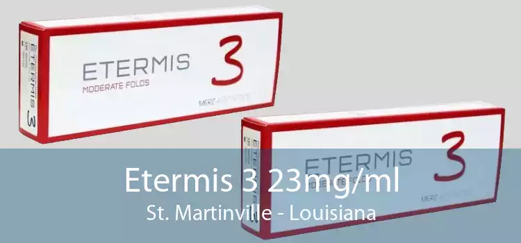 Etermis 3 23mg/ml St. Martinville - Louisiana