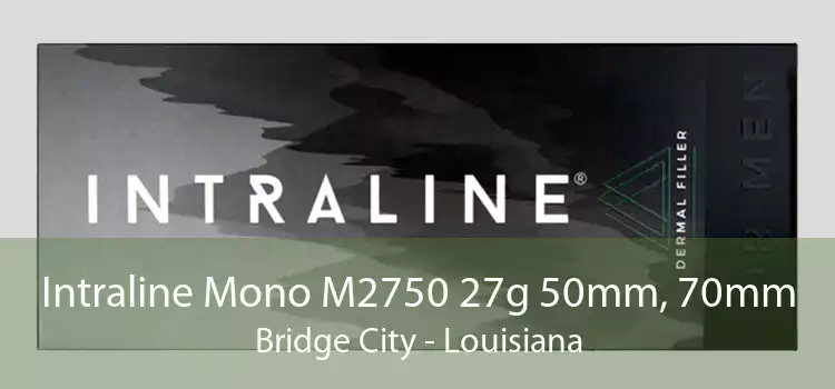 Intraline Mono M2750 27g 50mm, 70mm Bridge City - Louisiana
