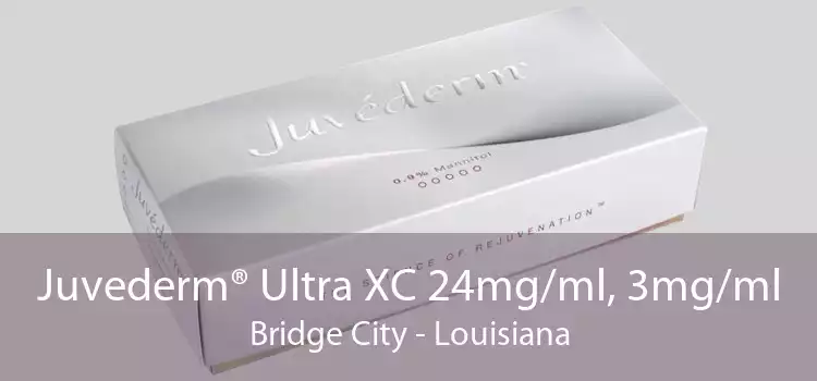 Juvederm® Ultra XC 24mg/ml, 3mg/ml Bridge City - Louisiana