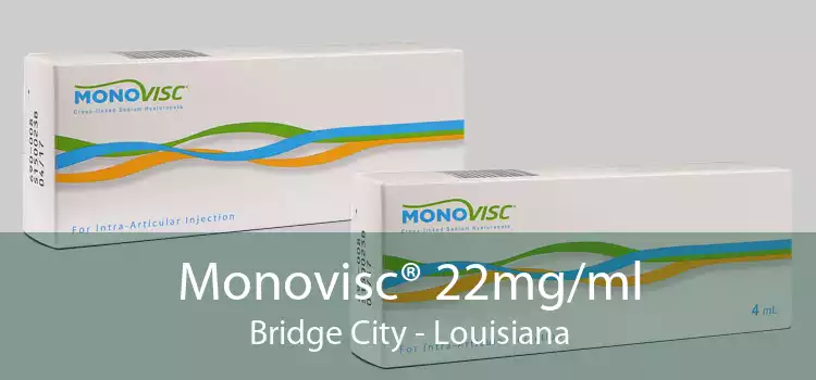Monovisc® 22mg/ml Bridge City - Louisiana