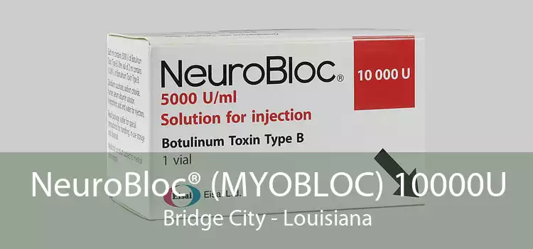 NeuroBloc® (MYOBLOC) 10000U Bridge City - Louisiana