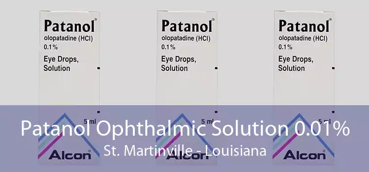 Patanol Ophthalmic Solution 0.01% St. Martinville - Louisiana