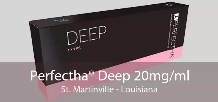 Perfectha® Deep 20mg/ml St. Martinville - Louisiana
