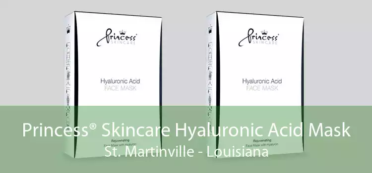 Princess® Skincare Hyaluronic Acid Mask St. Martinville - Louisiana