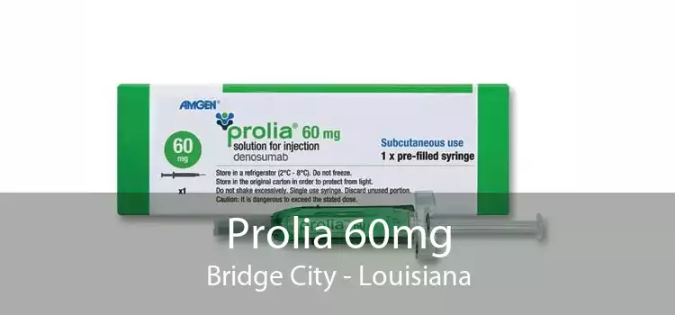 Prolia 60mg Bridge City - Louisiana
