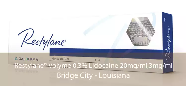 Restylane® Volyme 0.3% Lidocaine 20mg/ml,3mg/ml Bridge City - Louisiana