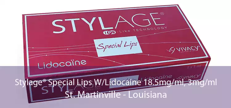 Stylage® Special Lips W/Lidocaine 18.5mg/ml, 3mg/ml St. Martinville - Louisiana